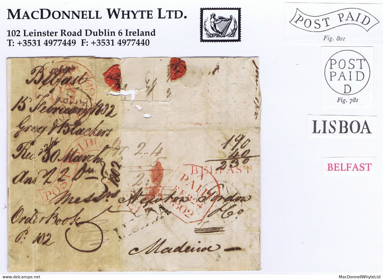 Ireland Belfast Portugal 1802 Letter To Madeira With POST PAID Scroll And Matching BELFAST In Red, LISBOA Transit - Prephilately