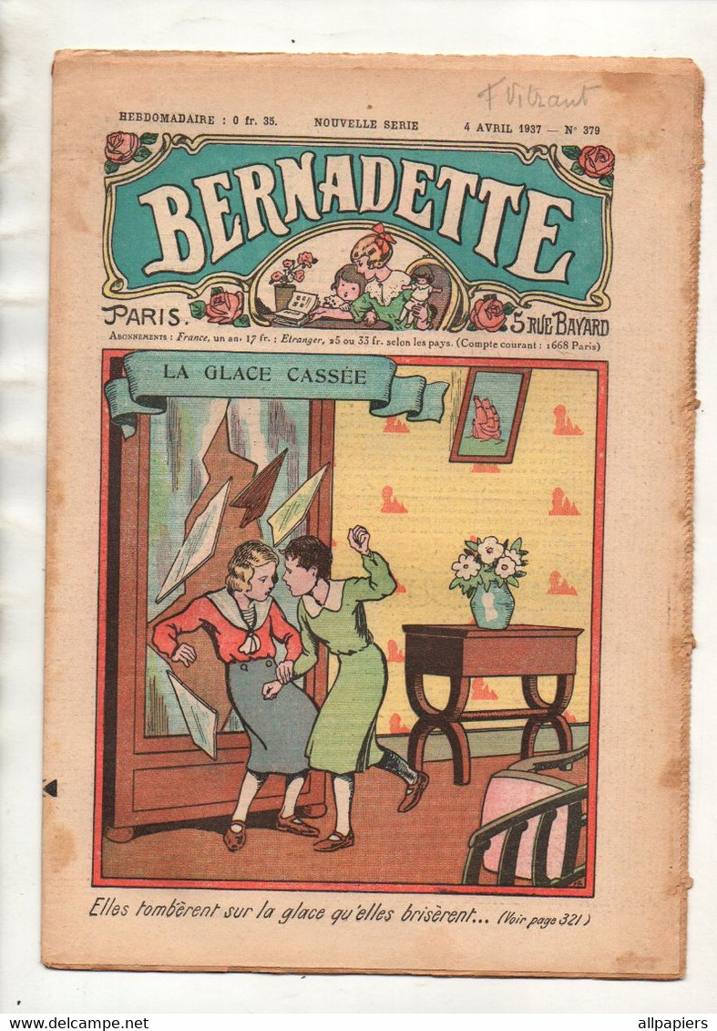 Bernadette N°379 La Glace Cassée - Poisson D'avril - Simplicité Des Monastères Mérovingiens - Caroline Bertaut...1937 - Bernadette