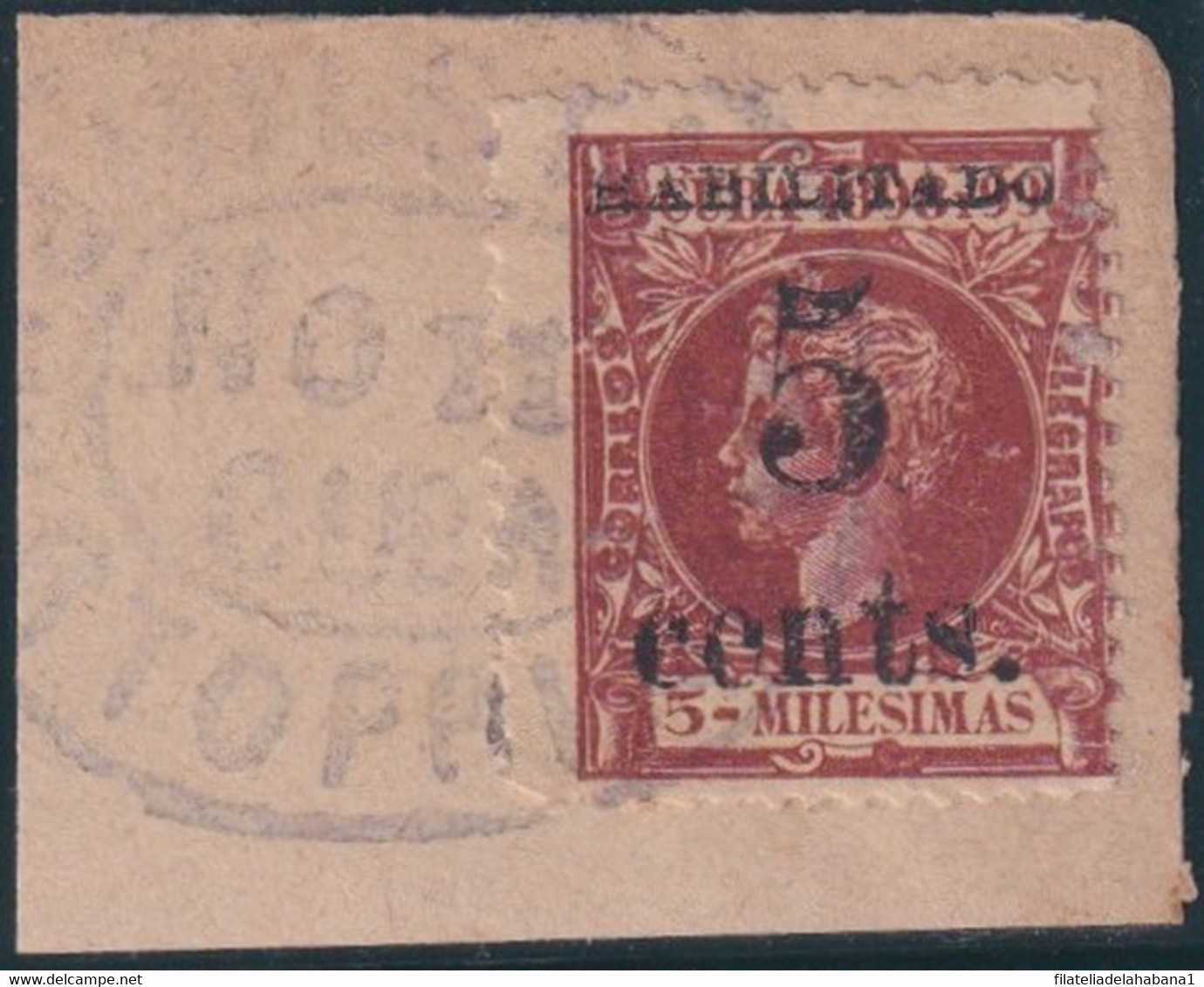 1899-612 CUBA 1899 US OCCUPATION FORGERY PUERTO PRINCIPE 1º ISSUE 5c S. 5mls USED IN FRAGMENT. MILITAR ESTATION CANCEL - Usados