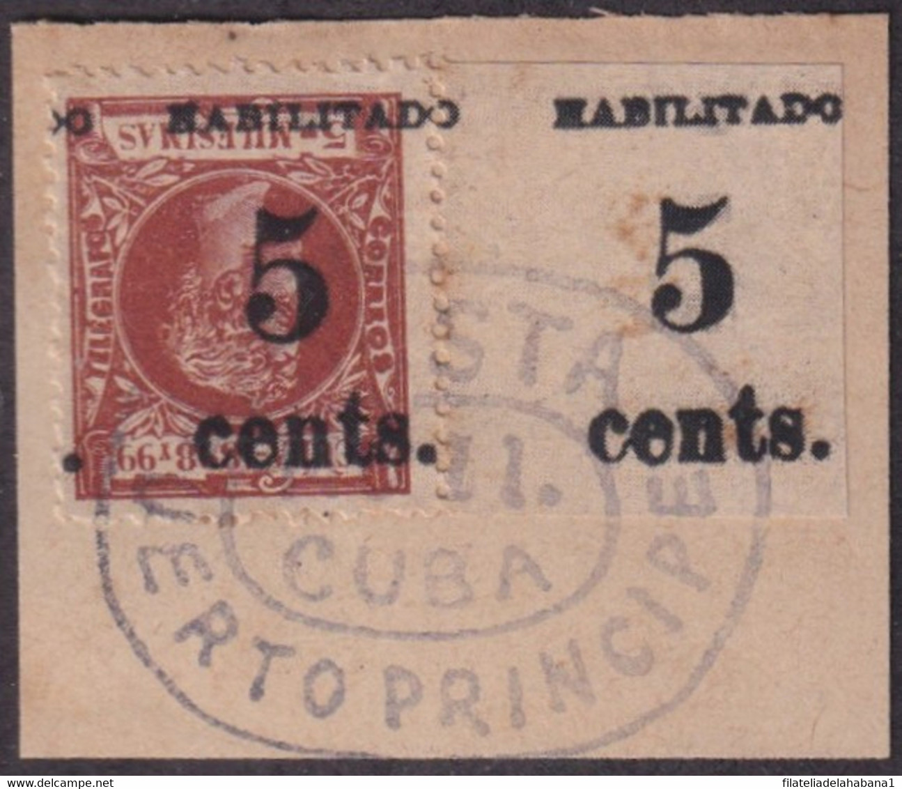 1899-620 CUBA 1899 US OCCUPATION FORGERY PUERTO PRINCIPE 1º ISSUE 5c S 5ml INVERTED USED  FRAGMENT MILITAR ESTATION - Usados