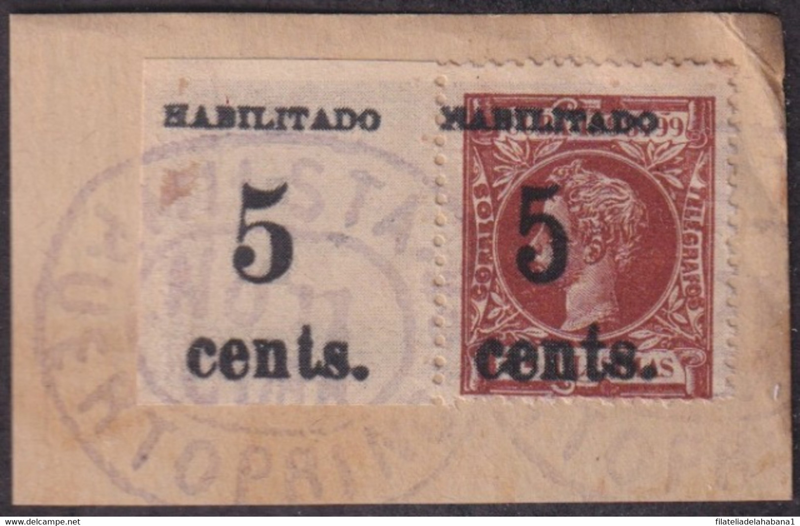 1899-626 CUBA 1899 US OCCUPATION FORGERY PUERTO PRINCIPE 2º ISSUE 5c S. 3ml. SMALL + NORMAL FRAGMENT MILITAR ESTATION - Gebraucht