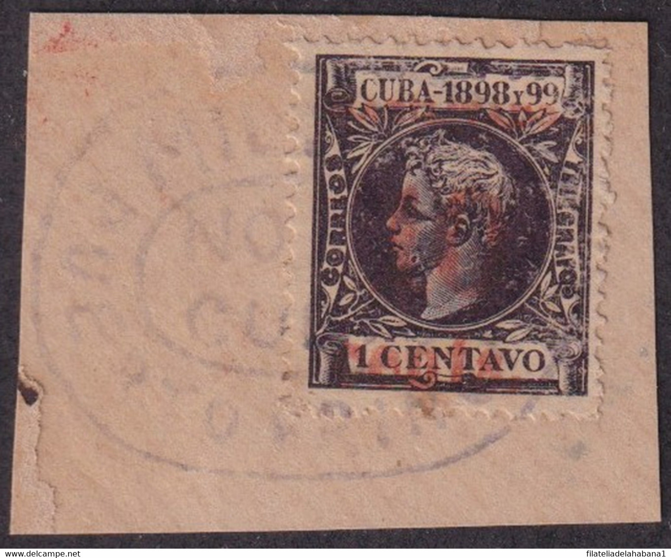 1899-636 CUBA 1899 US OCCUPATION FORGERY PUERTO PRINCIPE 4º ISSUE 10c S. 1c USED IN FRAGMENT MILITAR ESTATION CANCEL - Oblitérés