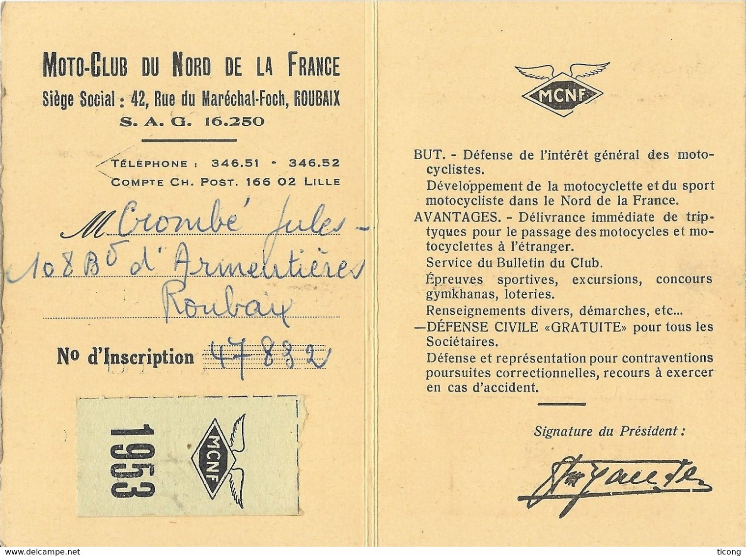 MOTO CLUB DU NORD  DE LA FRANCE ROUBAIX NORD - CARTE DE MEMBRE AVEC VIGNETTE 1953 - UN JOLI DOCUMENT A VOIR - Motos