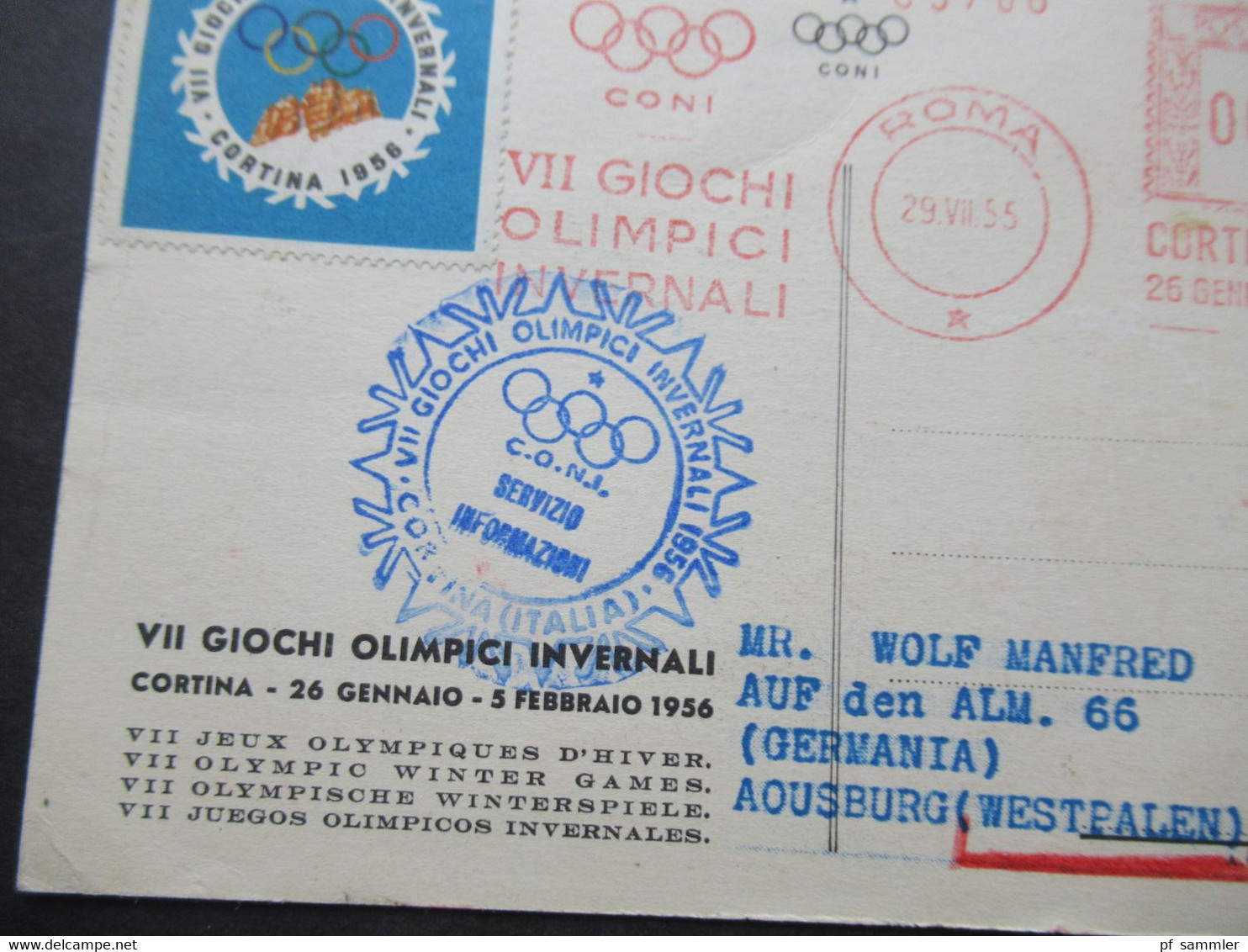 Sonder PK Italien Olympia 1956 Giochi Olimpici Invernali Cortina Mit Vignette Und Freistempel Roma Cortina D'Ampezzo - 1946-60: Marcophilia