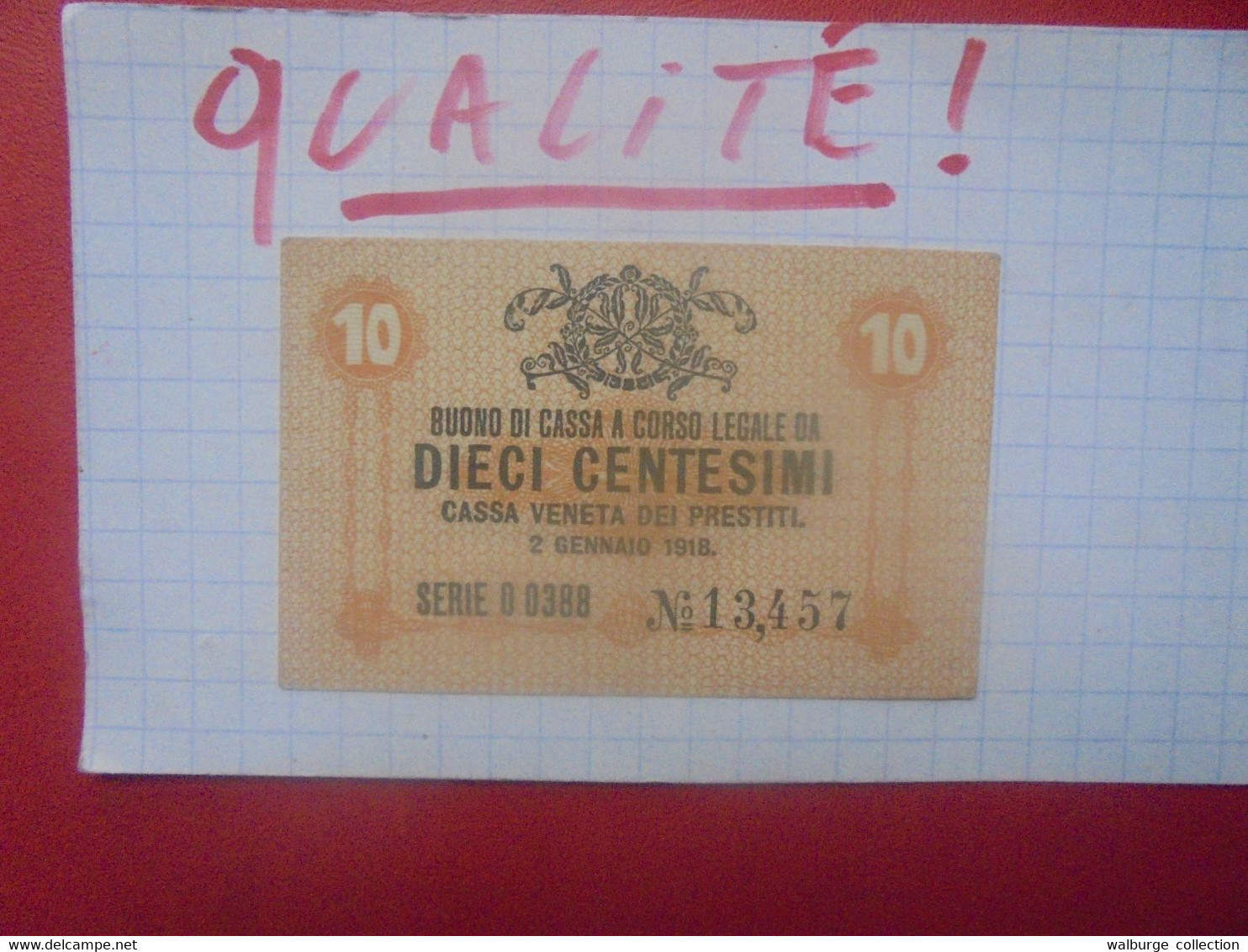 ITALIE 10 Centesimi 1918 Peu Circuler Belle Qualité (B.28) - Collezioni