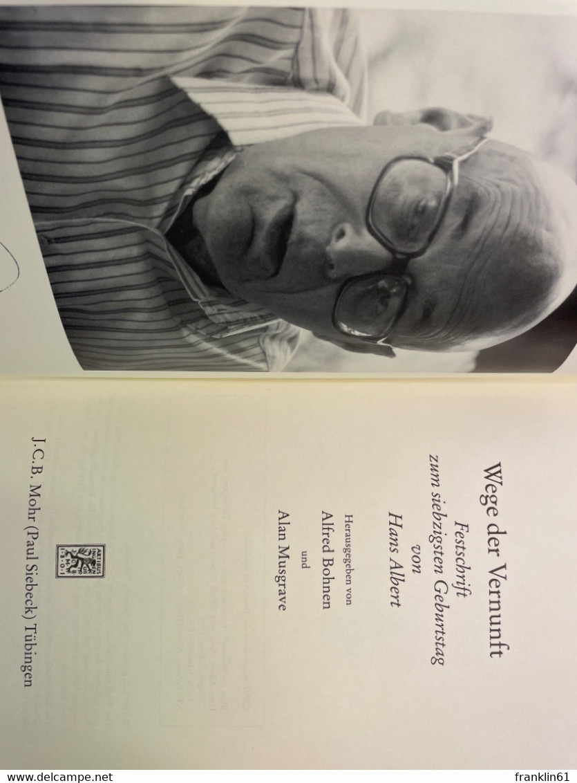 Wege Der Vernunft : Festschrift Zum Siebzigsten Geburtstag Von Hans Albert. - Philosophy