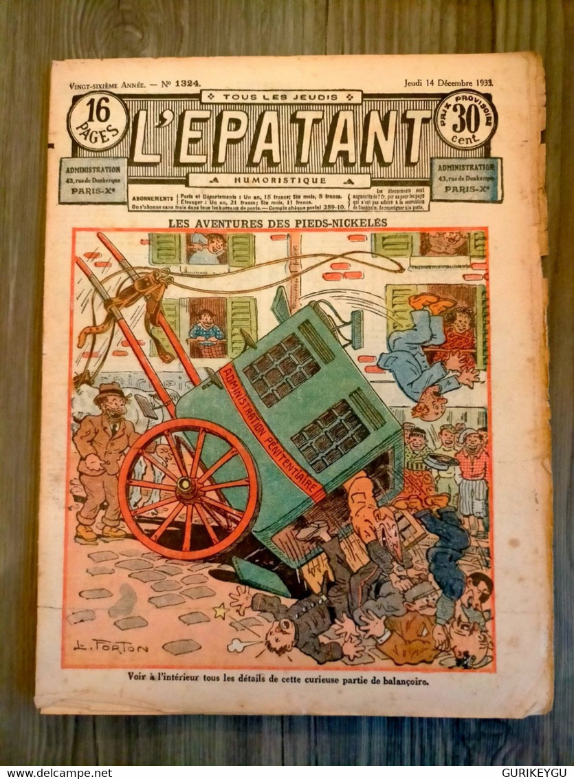 L'épatant N° 1324  LES PIEDS NICKELES  L.FORTON  CALLAUD 14/12/1933 Pub MECCANO POULAIN FORGEACIER Et TRAIN HORNBY - Pieds Nickelés, Les