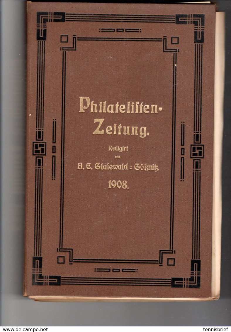 1894 Bis 1908 , " Philatelisten Zeitung " Von A.E. Glasewald , Aus Gössnitz , 15 Bände , Enorm Selten ! - Alemán (hasta 1940)