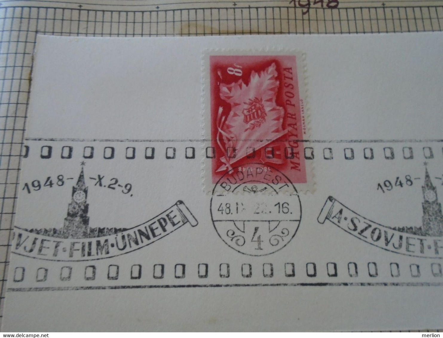 ZA414.73  Hungary   Special Postmark - 1948 X.2-9 A Szovjet Film ünnepe - Soviet Cinema - Movie Kino  Budapest - Marcophilie