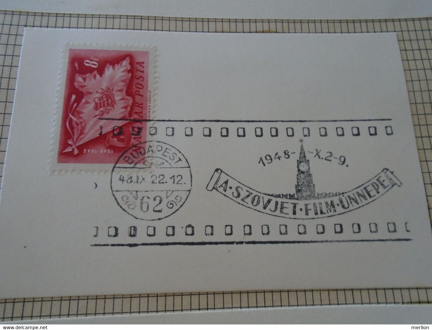 ZA414.74  Hungary   Special Postmark - 1948 X.2-9 A Szovjet Film ünnepe - Soviet Cinema - Movie Kino  Budapest 62 - Marcophilie