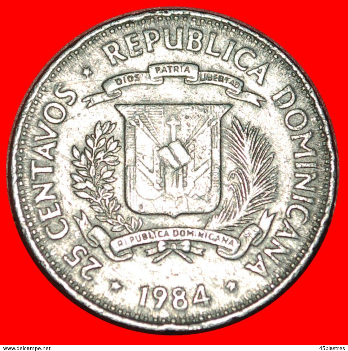 * MEXICO (1983-1987): DOMINICAN REPUBLIC ★ 25 CENTAVOS 1984! 3 SISTERS! LOW START ★ NO RESERVE! - Dominicaine