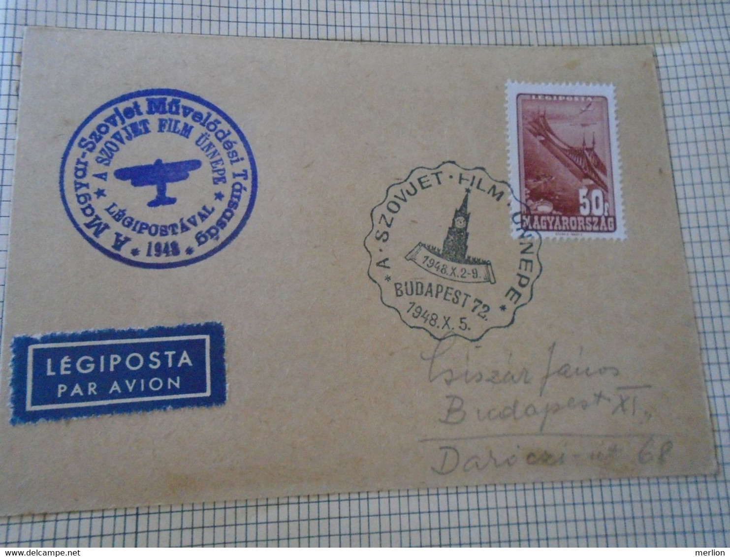 ZA414.82 Hungary Special Postmark - Par Avion 1948 X. 5 A Szovjet Film ünnepe -Soviet Cinema - Movie Kino  Budapest 72 - Marcofilie