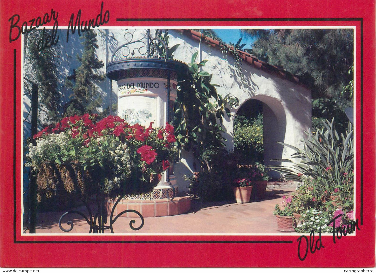 Postcard USA CA San Diego The Bazaar Del Mundo In Old Town - San Diego