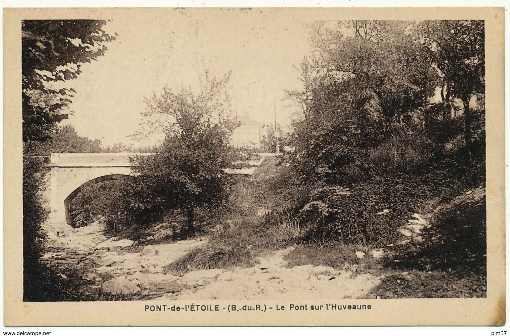 PONT DE L'ETOILE - Pont Sur L'Huveaune - Roquevaire