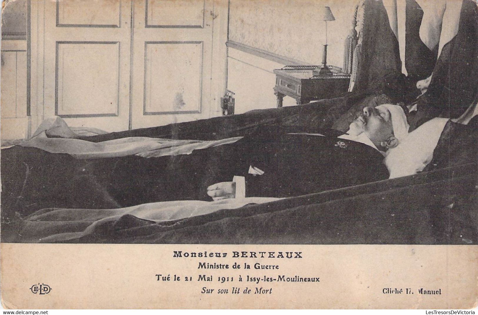 CPA Thèmes - Politique - Monsieur Berteaux - Ministre De La Guerre - Tué Le 21 Mai 1911 - Cliché H. Manuel - E.L.D. - Personaggi