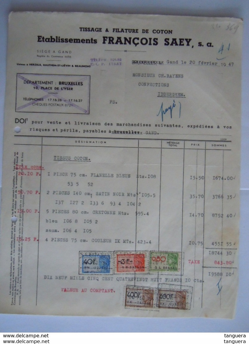 1947 Tissage & Filature De Coton François Saey Gand Usines à Herzele Hauthem Beaumont Gand Facture Iddergem Taxe 843 Fr - Kleidung & Textil