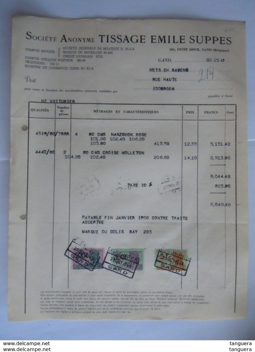 1949 Tissage Emile Suppes Petit Dock Gand Facture Pour Iddergem Taxe 805 Fr - Vestiario & Tessile