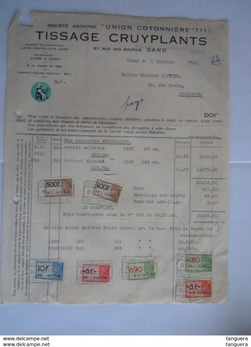 1947 Tissage Cruyplants Rue Des écuries Gand Union Cotonnière Facture Iddergem Taxe 918,90 Fr - Kleding & Textiel