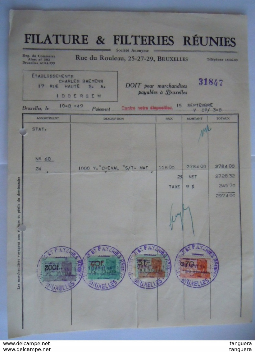 1947 Filature & Filteries Réunies Bruxelles Facture Pour Iddergem Taxe 245,70 Fr - Kleidung & Textil