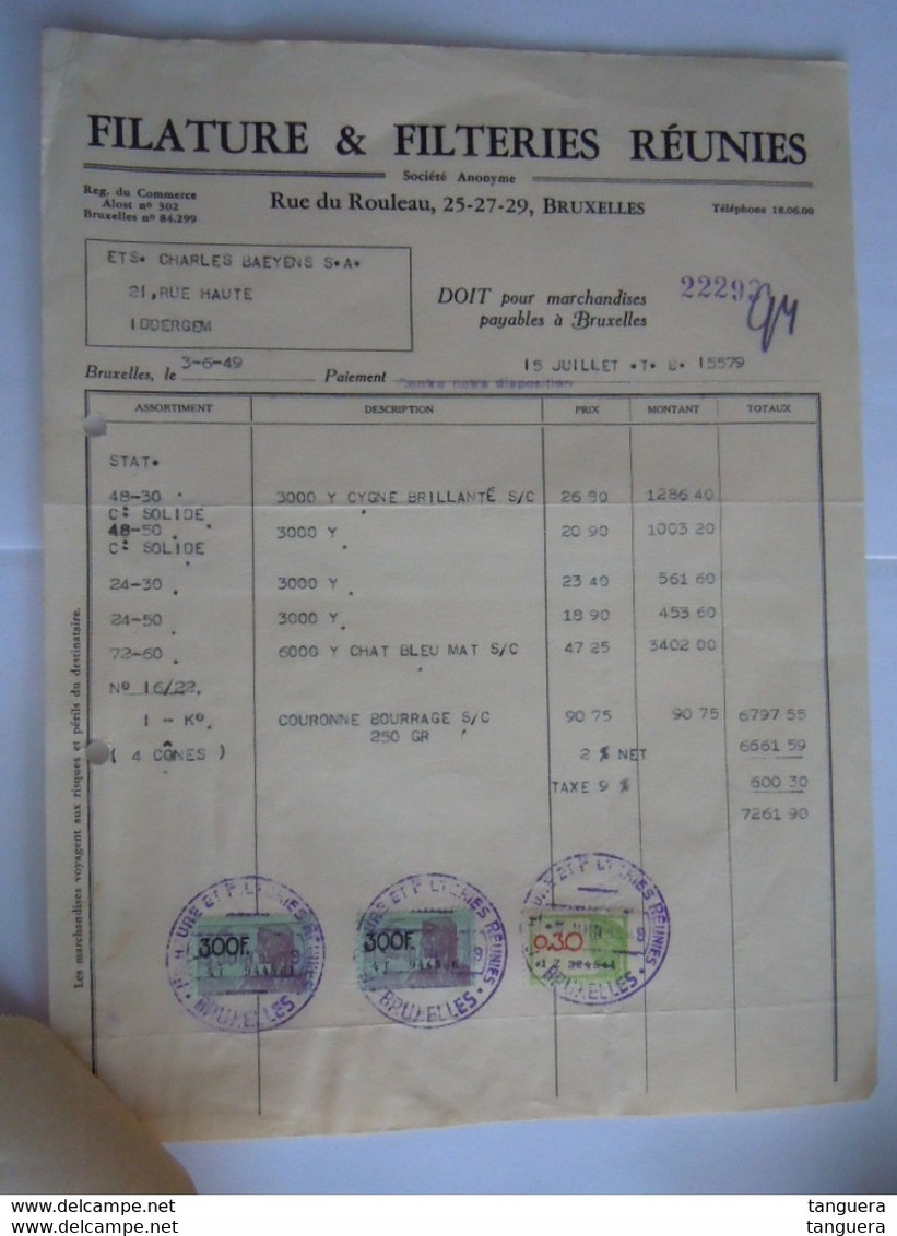 1947 Filature & Filteries Réunies Bruxelles Facture Pour Iddergem Taxe 600,30 + 2,70 Fr - Vestiario & Tessile