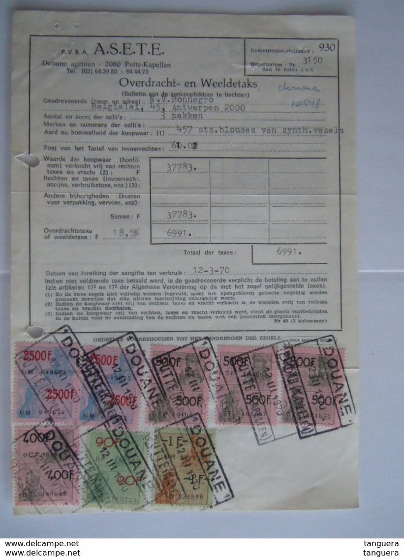 1970 Bulletin Overdracht En Weeldetaks Douane Putte-Kapellen 6991 Fr - Documents