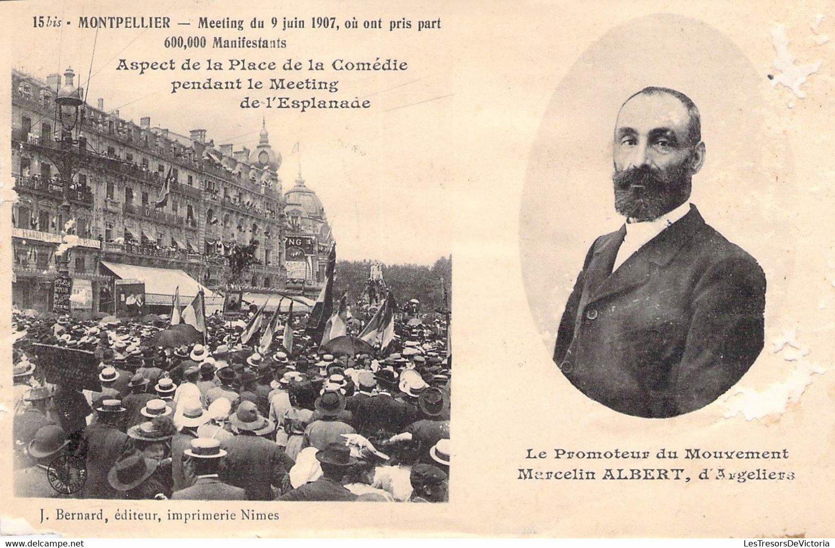 CPA Thèmes - Politique - Montpellier - Meeting 9 Juin 1907 - Promoteur Du Mouvement Marcelin Albert - J. Bernard Edit. - Eventi
