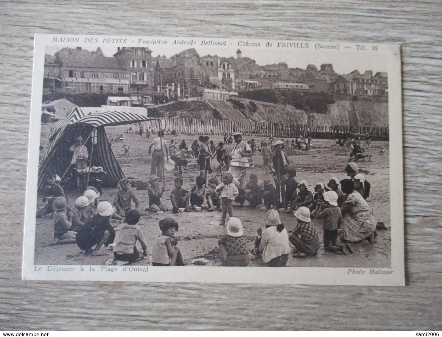 80 CHATEAU DE FRIVILLE DEJEUNER A LA PLAGE D'ONIVAL ANIMEE - Friville Escarbotin