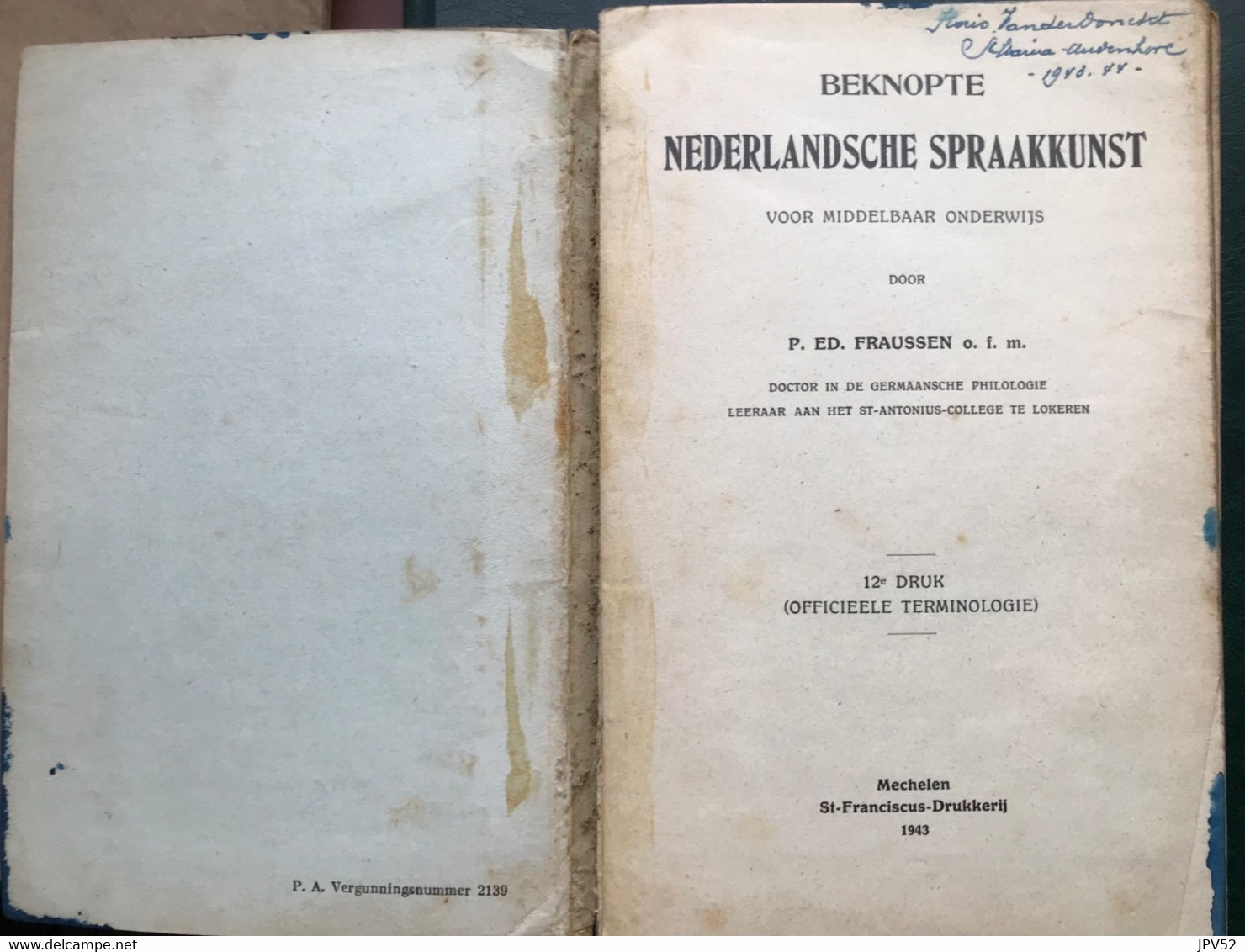 (511) Nederlandse Spraakkunst - 1943 - 171 Blz. - P. ED. Fraussen - Escolares