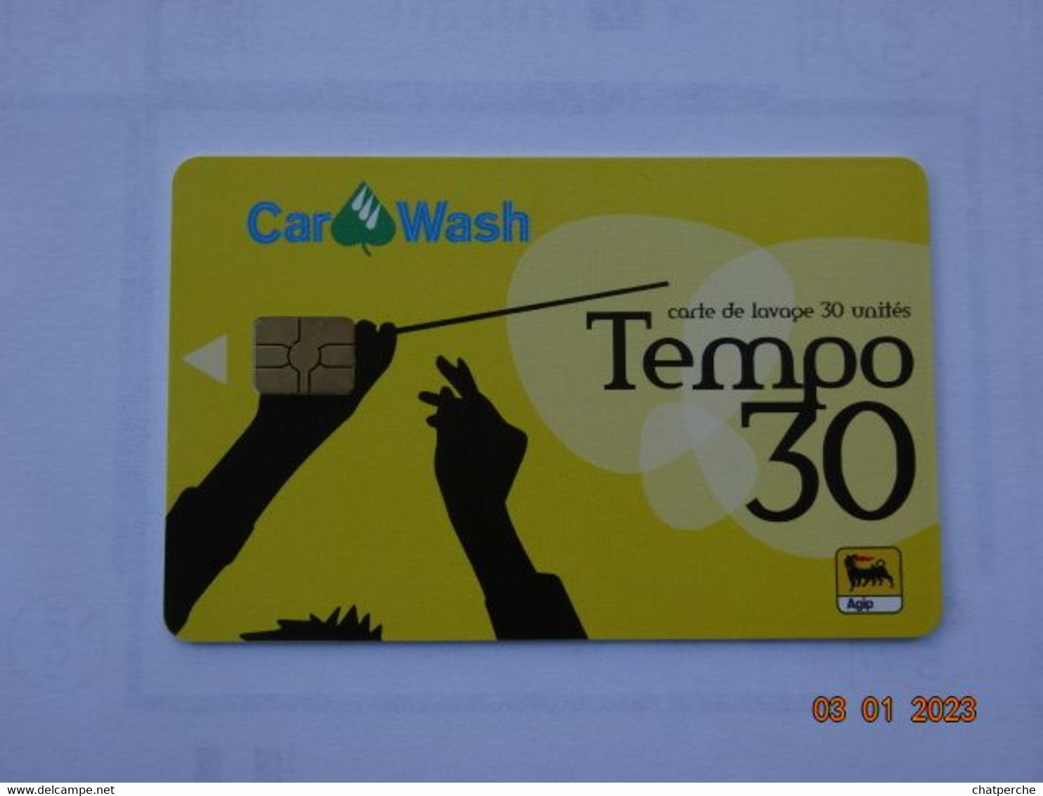 CARTE  A PUCE CHIP CARD LAVAGE AUTO AUTOMOBILE CAR WASH TEMPO 30 AGIP - Autowäsche