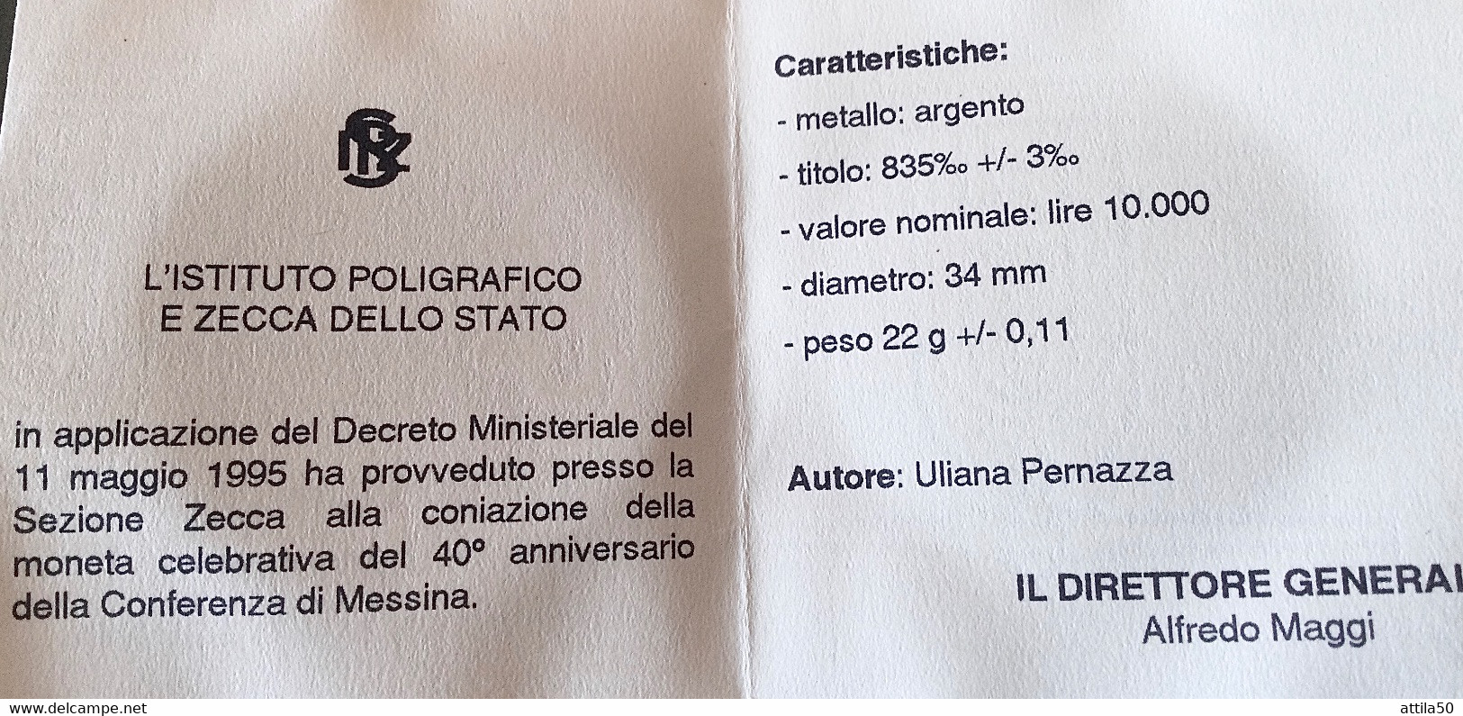 IPZS - Istituto Poligrafico Dello Stato-40* Ann.rio Conferenza Di Messina In Argento Gr.22 Diam.34 Mm. - 10 000 Liras