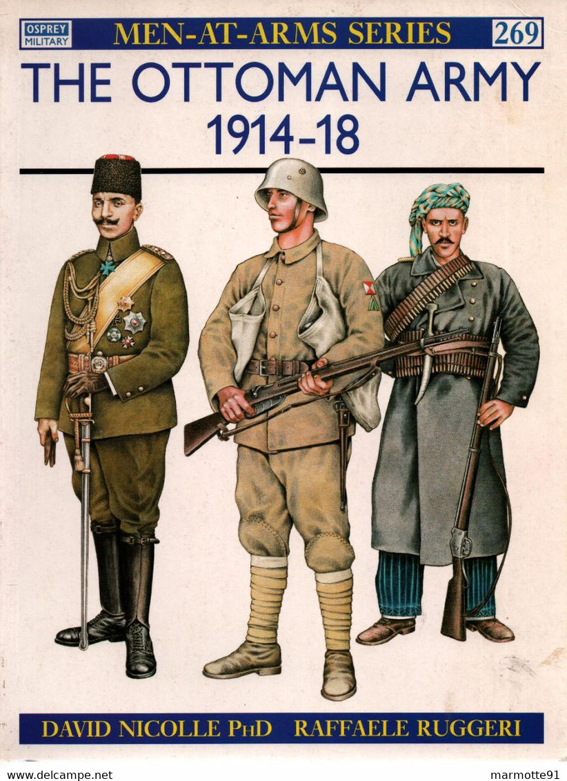 OSPREY  THE OTTOMAN ARMY 1914 1918 ARMEE TURQUE - English