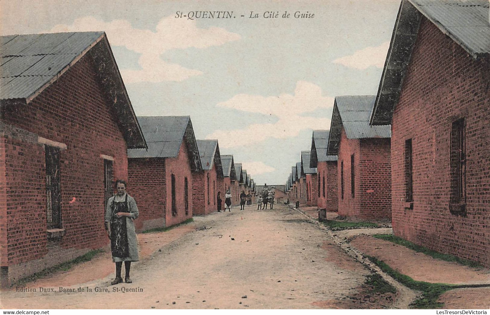 CPA St Quentin - La Cité De Guise - Animé Et Colorisé - Editon Daux - Guise