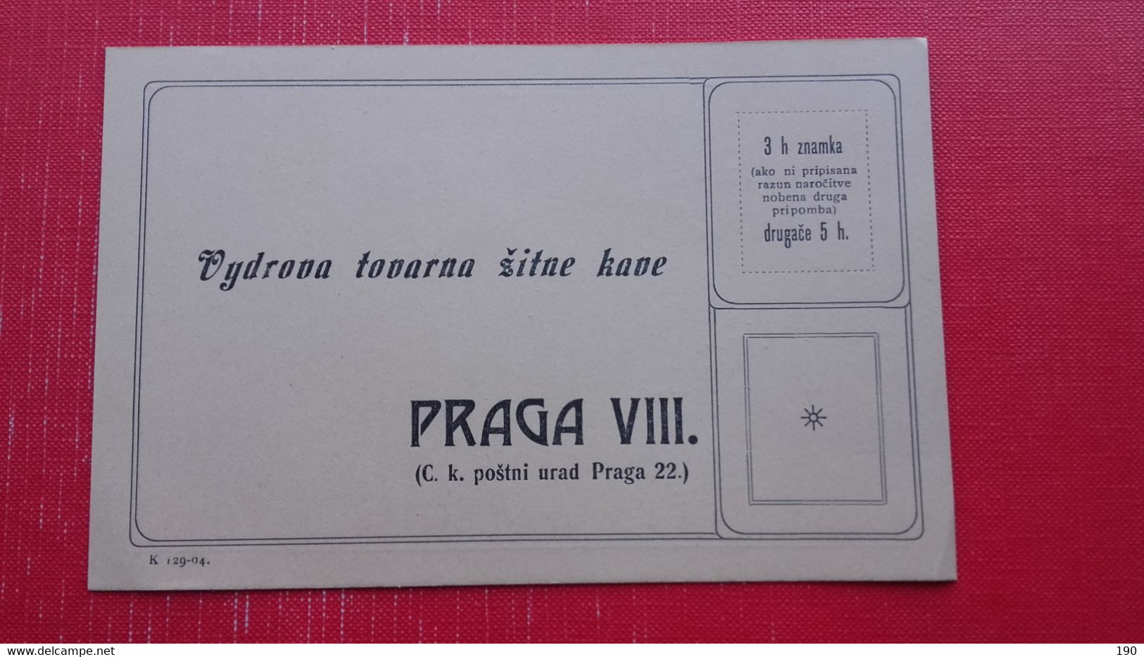 Vydrova Tovarna Zitne Kave Praga VIII(Praha) - ...-1918 Préphilatélie