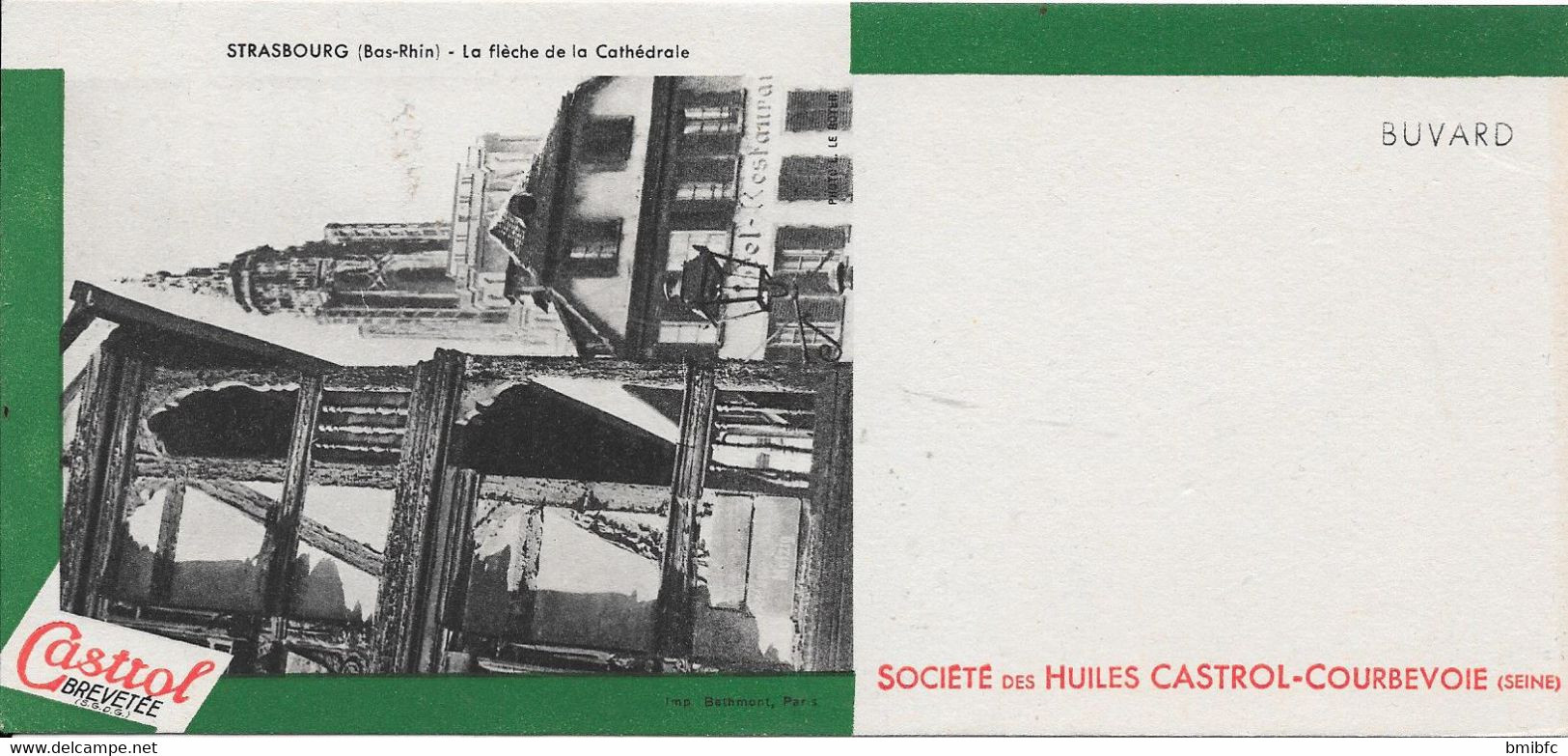 *** Buvard Société Des Huiles CASTROL-COURBEVOIE (Seine) Cliché Strasbourg - La Flèche De La Cathédrale - Gas, Garage, Oil