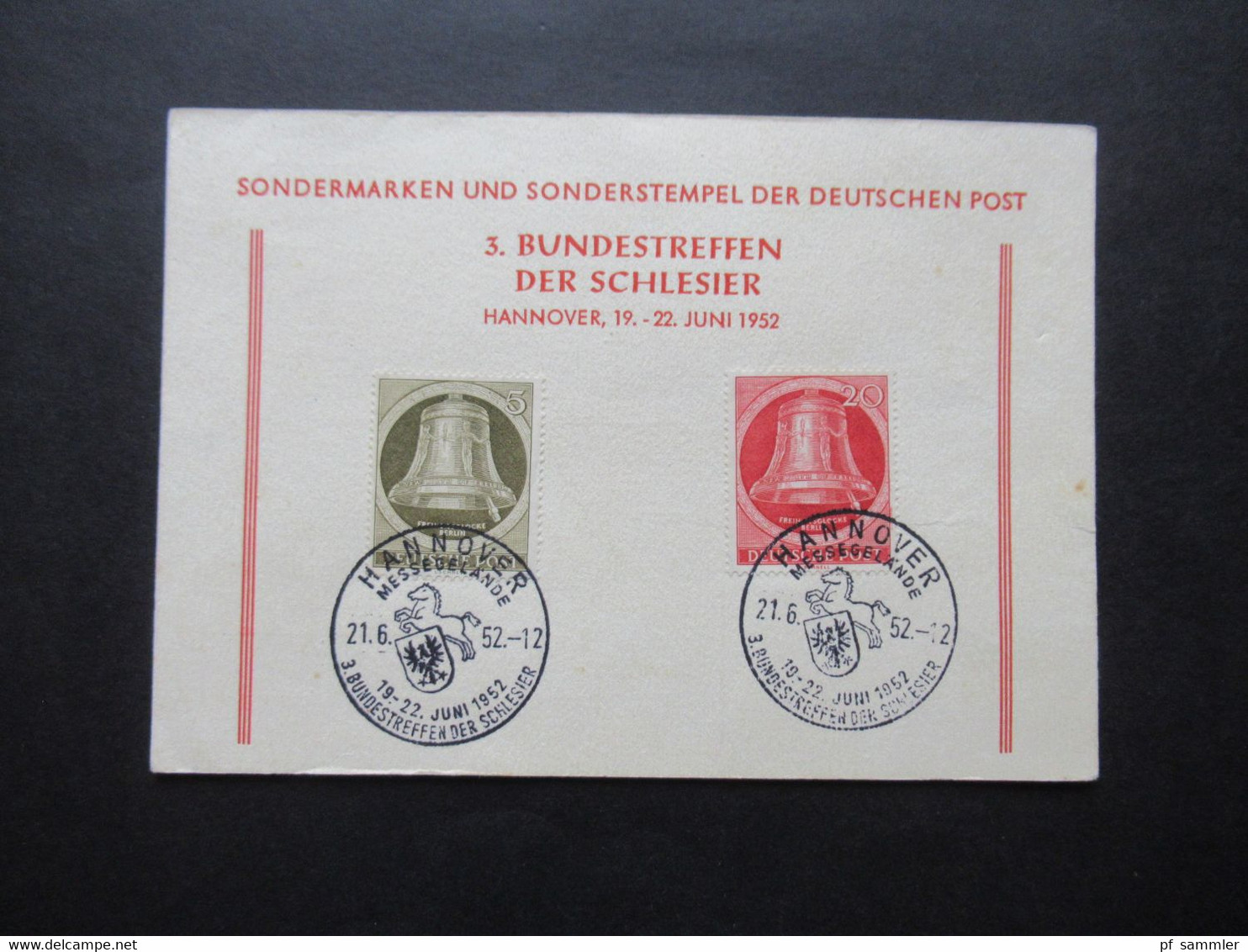 Berlin 1952 Freiheitsglocke Nr.82 Und 84 Auf Sonder PK 3. Bundestreffen Der Schlesier SSt Hannover Messegelände - Brieven En Documenten