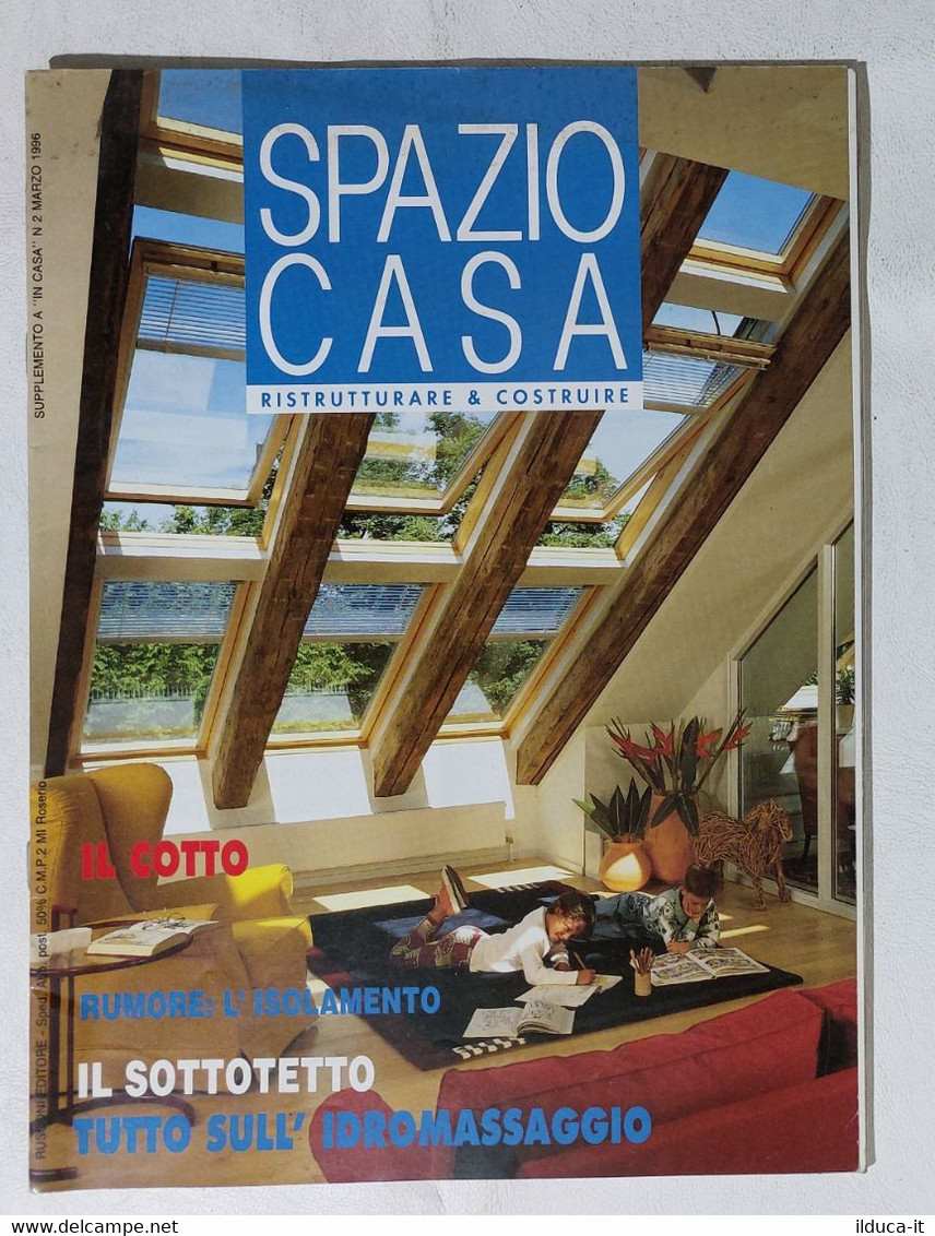 17156 Supplemento 1996 IN CASA N. 2 - SPAZIO CASA - Sottotetto / Idromassaggio - Casa, Giardino, Cucina