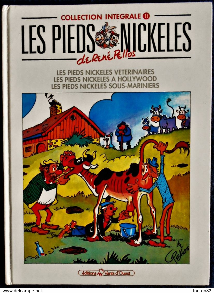 René Pellos - Les Pieds Nickelés - Intégrale Album N° 11 - 3 Récits - Éditions Vents D'Ouest - ( 1992 ) . - Pieds Nickelés, Les