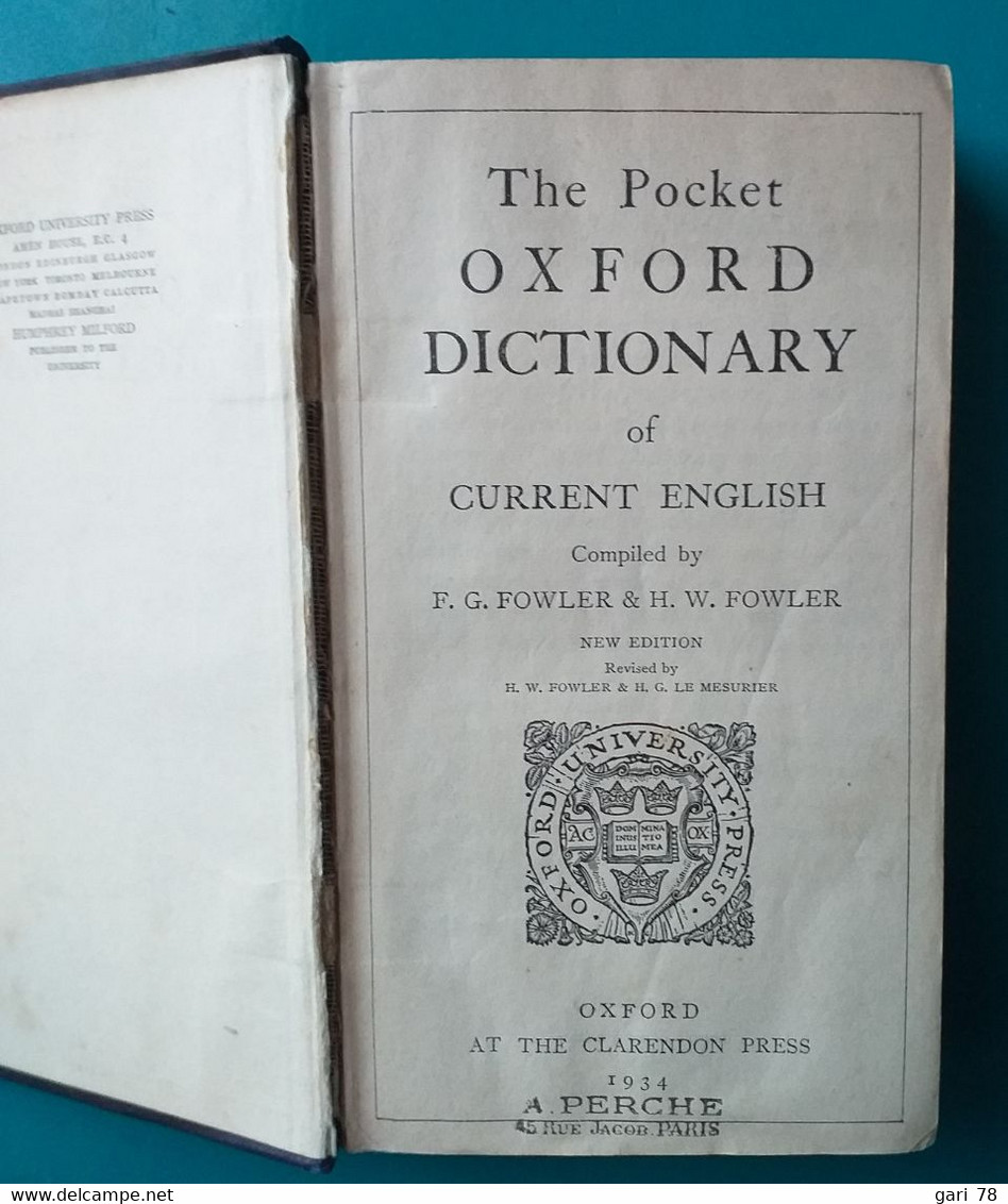 The Pocket Oxford Dictionary Of Current English Compiled By F.G. Fowler  Et H.W. Fowler En 1934 - Ontwikkeling