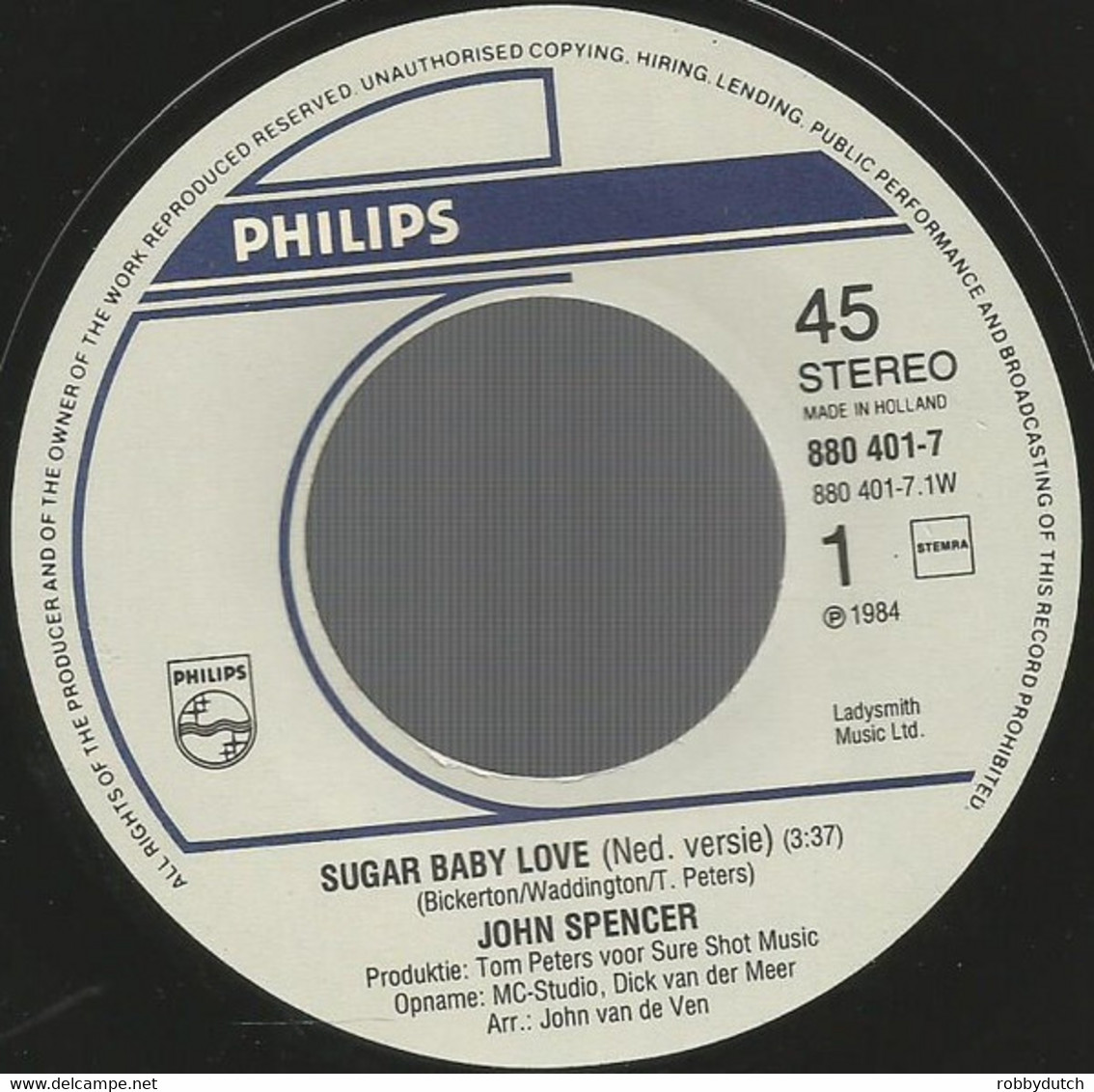 * 7" *  JOHN SPENCER - SUGAR BABY LOVE (Ned. Versie) (Holland 1984 EX-) - Other - Dutch Music