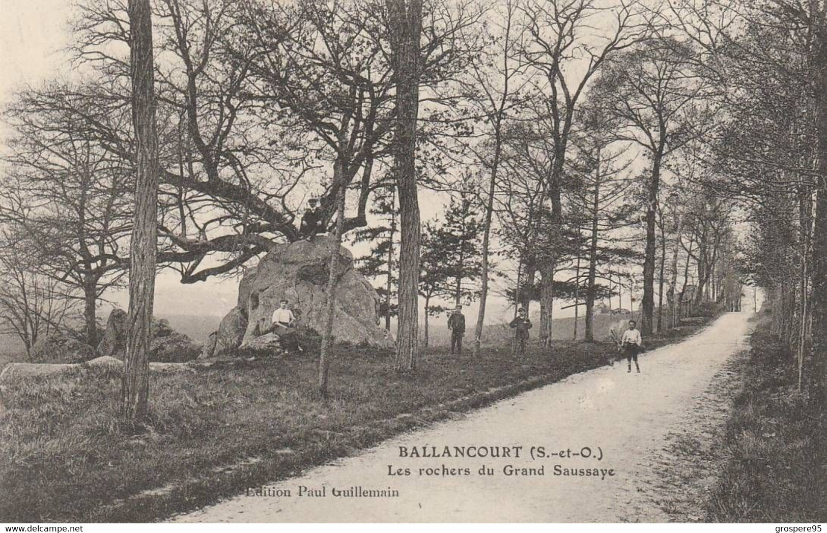 BALLANCOURT LES ROCHERS DU GRAND SAUSSAYE RARE 1910 - Ballancourt Sur Essonne