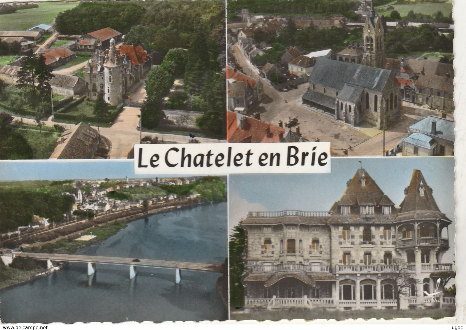 - CPSM - 77 - CHATELET EN BRIE - Le Château, Fontaine Et Port - 027 - Le Chatelet En Brie