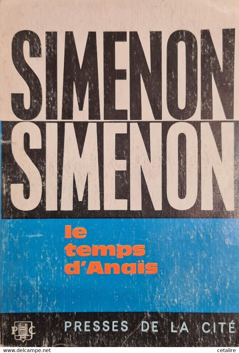 Le Temps D'anais Simenon 1964 +++  BON ETAT +++ - Belgische Schrijvers
