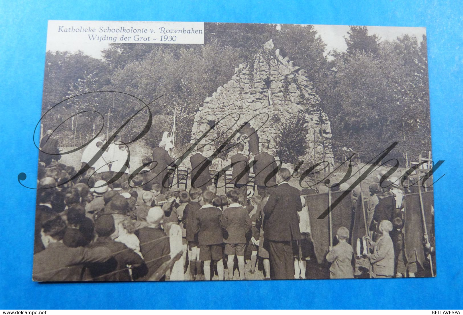 Katholieke Schoolkolonie Van Rozennaken.Russeignies Wijding Der Grot 1930 Mont-de-l'Enclus - Kluisbergen