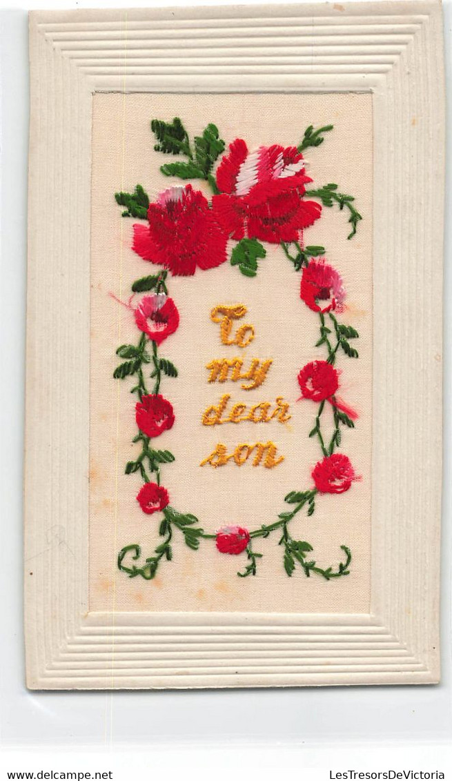 CPA Brodée - Fantaisie - To My Dear Son - Roses Rouges - Fleurs - Broderie - Bestickt