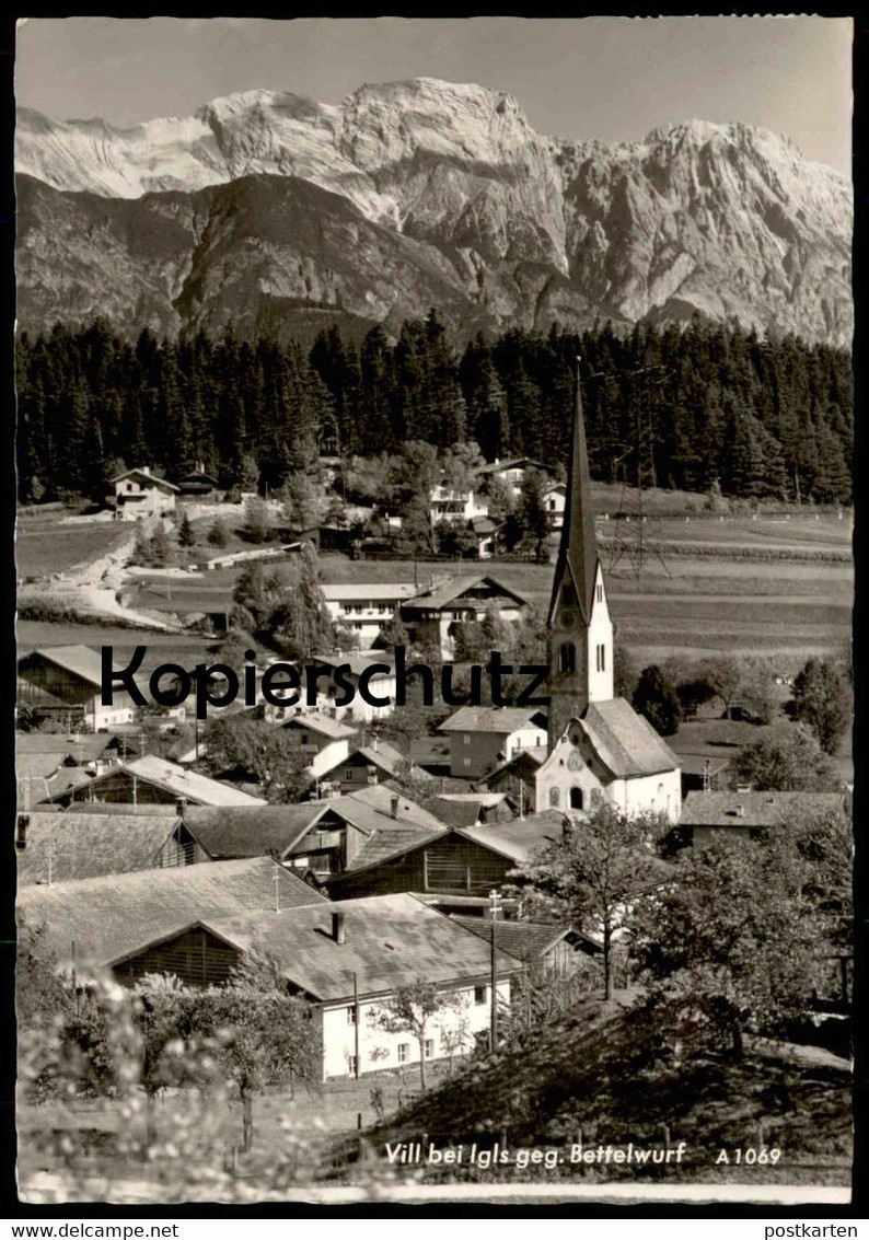ÄLTERE POSTKARTE VIL BEI IGLS GEGEN BETTELWURF TIROL ÖSTERREICH AUSTRIA Ansichtskarte AK Cpa Postcard - Igls