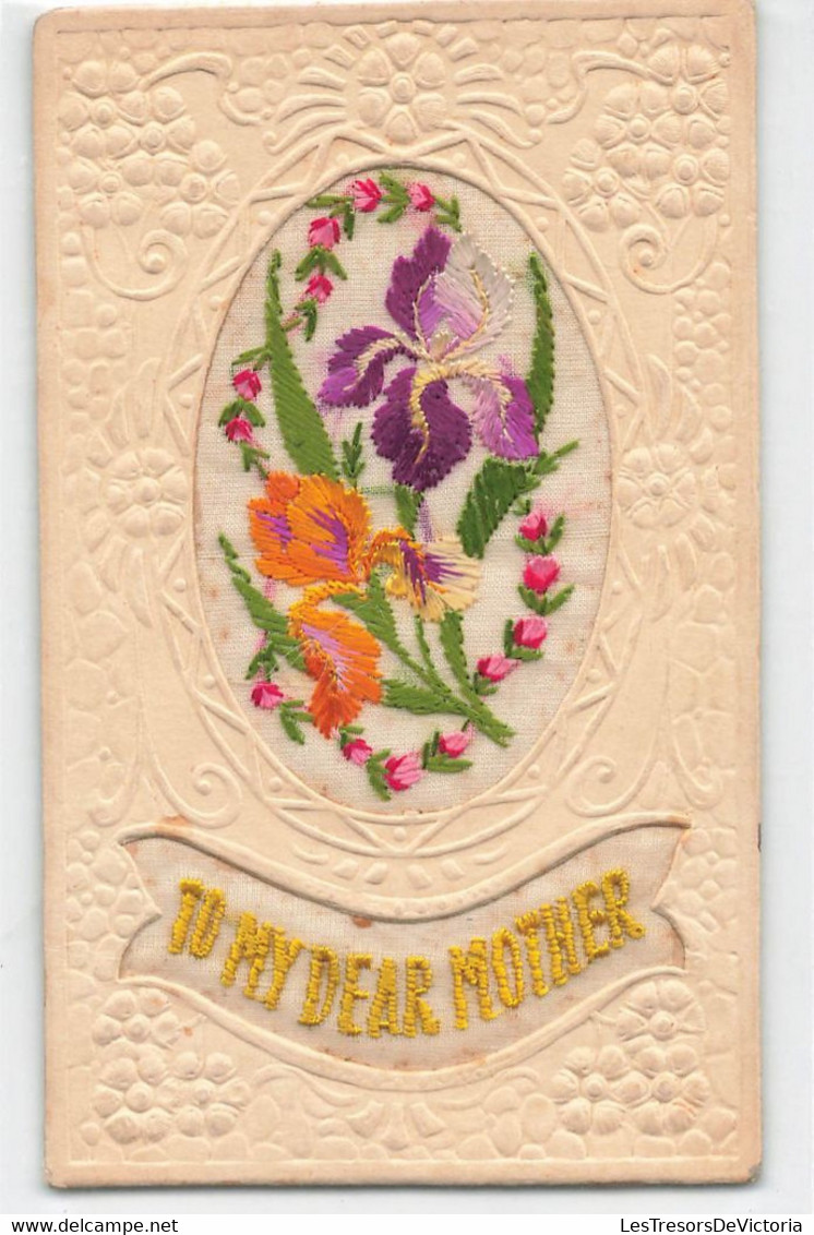 CPA Brodée - Fantaisie - To My Dear Mother - Broderie - Bouquet De Fleurs - Embroidered