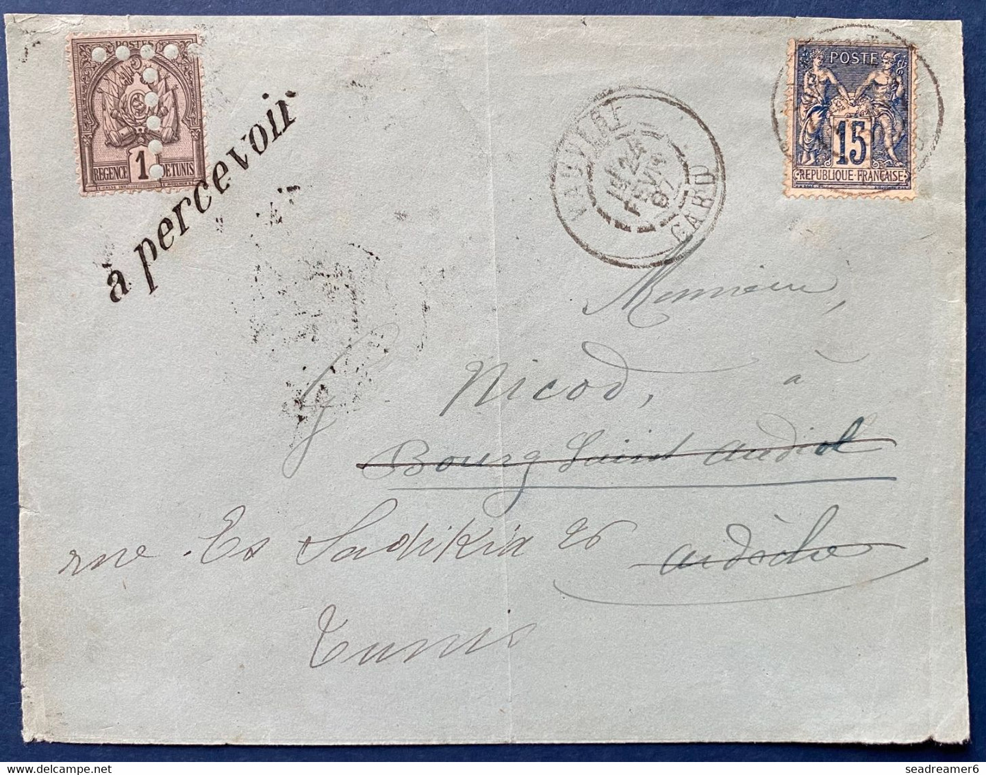 Lettre 1897 Sage N°90 Obl De VAUVERT Pour Bourg St Andéol, Réexpédié En TUNISIE + Timbre Taxe N°9 à 1c Pour Livraison - 1898-1900 Sage (Type III)