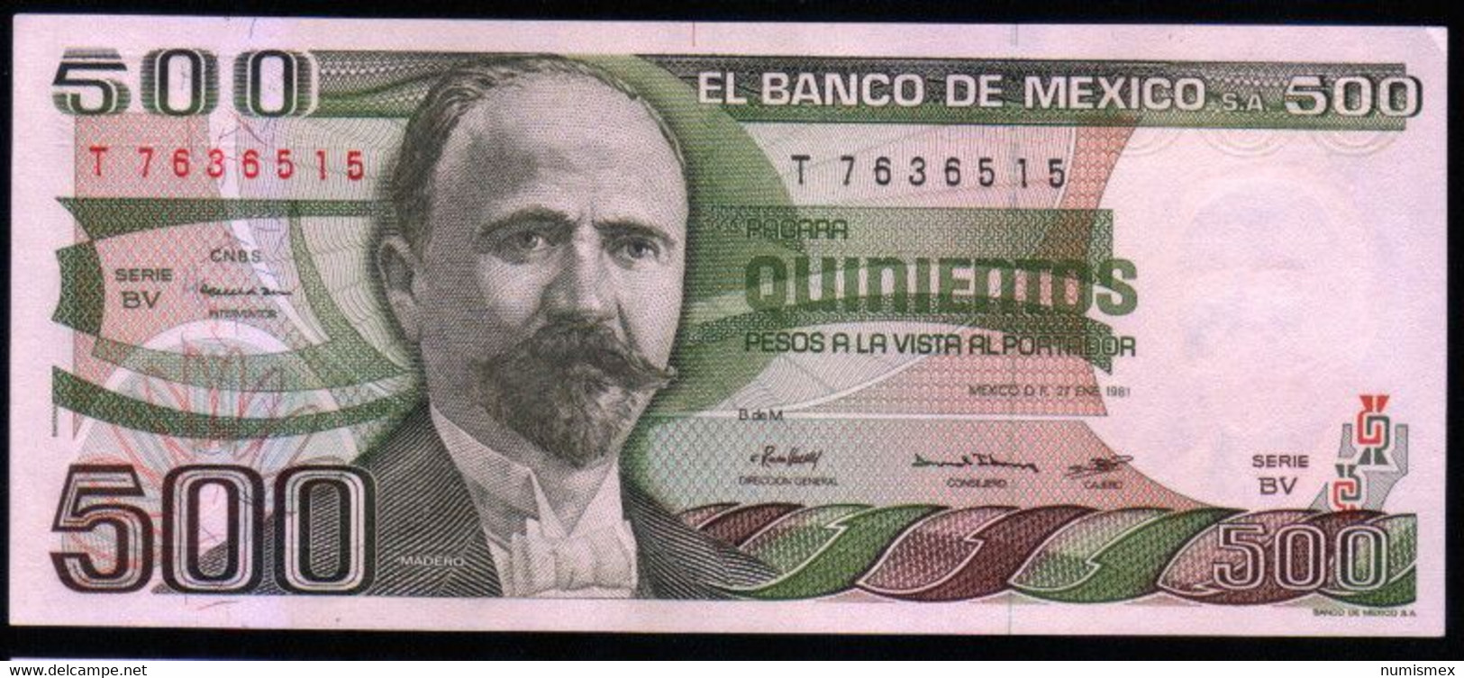 MEXICO 500 Pesos ( MADERO ) 27/01/1981 Serie BV  T7636515 PICK 75a UNC - Mexiko