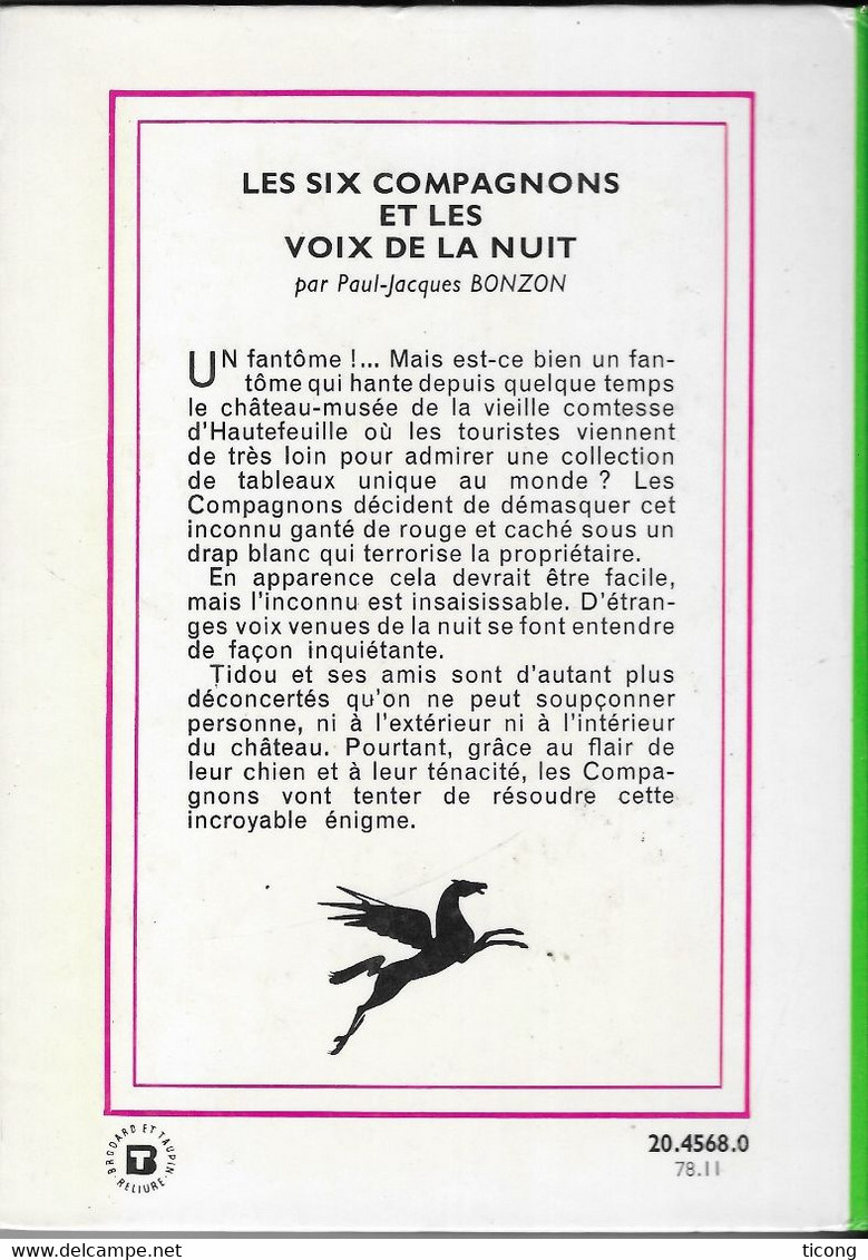 LES SIX COMPAGNONS ET LES VOIX DE LA NUIT DE PAUL JACQUES BONZON, DESSIN DE M. PAULIN - BIBLIOTHEQUE VERTE EDITION 1978 - Biblioteca Verde