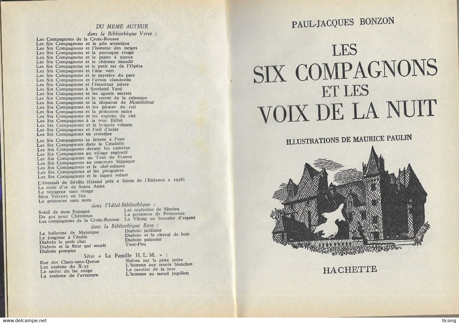 LES SIX COMPAGNONS ET LES VOIX DE LA NUIT DE PAUL JACQUES BONZON, DESSIN DE M. PAULIN - BIBLIOTHEQUE VERTE EDITION 1978 - Bibliotheque Verte